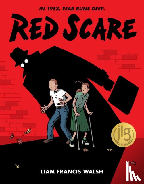 Walsh, Liam Francis - Red Scare: A Graphic Novel