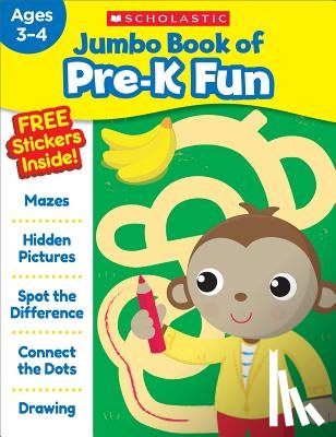 Scholastic Teaching Resources - Jumbo Book of Pre-K Fun Workbook