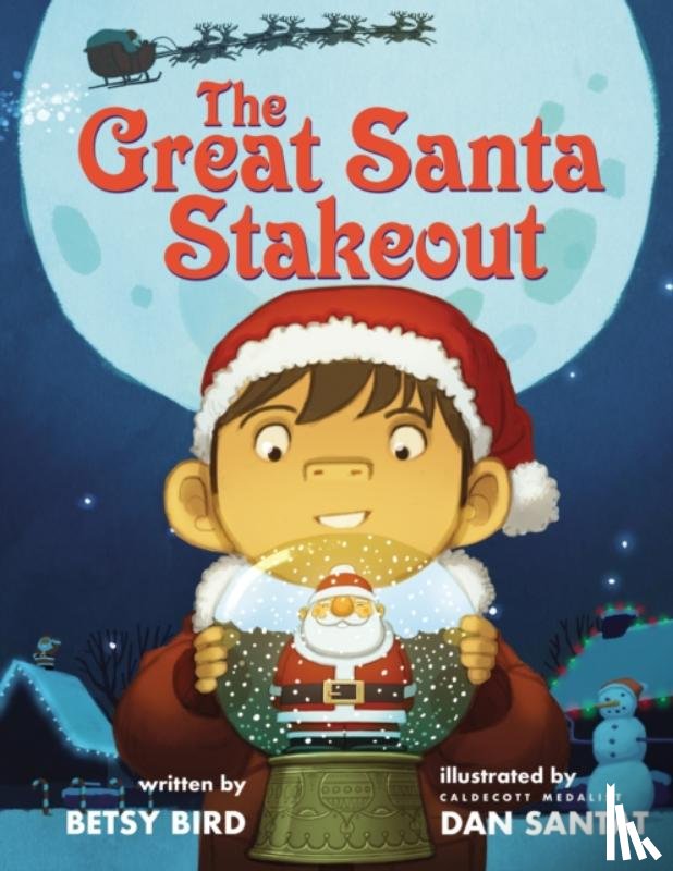 Bird, Betsy - The Great Santa Stakeout