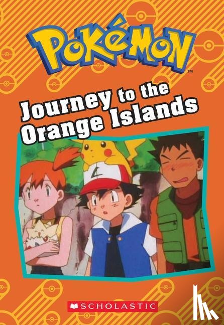 West, Tracey - West, T: Journey to the Orange Islands (Pokémon: Chapter Boo