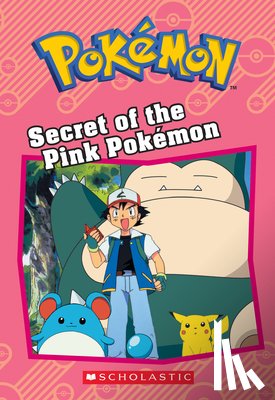 West, Tracey - Secret of the Pink Pokémon (Pokémon: Chapter Book)