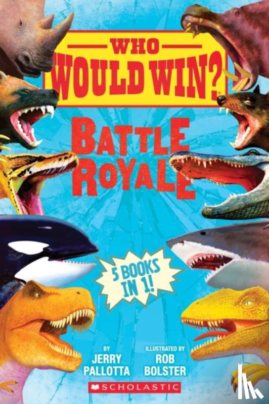 Pallotta, Jerry - Who Would Win?: Battle Royale