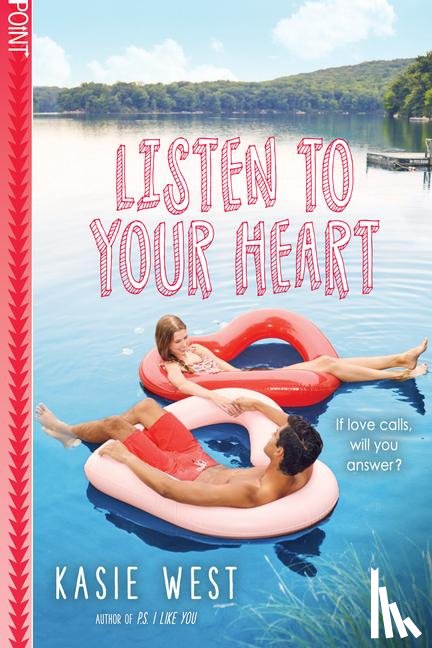 Kasie West - Listen to Your Heart (Point Paperbacks)