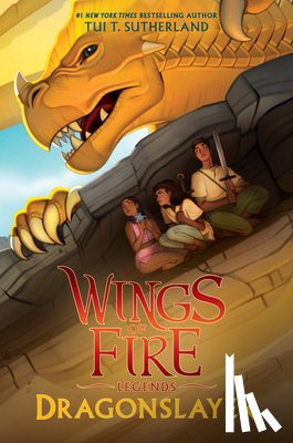 Tui T. Sutherland - Dragonslayer (Wings of Fire: Legends)