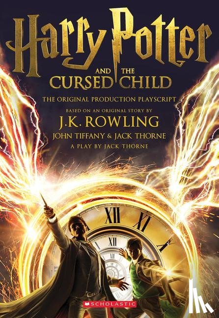 Rowling, J K, Thorne, Jack, Tiffany, John - Rowling, J: Harry Potter and the Cursed Child, Parts One and