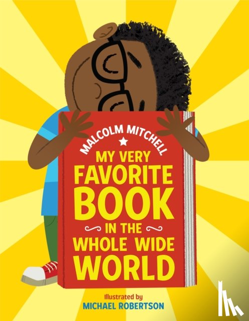 Mitchell, Malcolm - My Very Favorite Book in the Whole Wide World