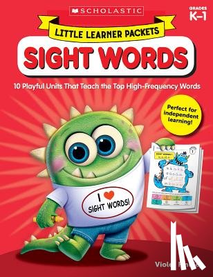 Findley, Violet - Little Learner Packets: Sight Words: 10 Playful Units That Teach the Top High-Frequency Words