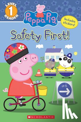 Carbone, Courtney - The Safety First! (Peppa Pig: Level 1 Reader)