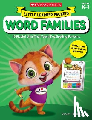 Findley, Violet - Little Learner Packets: Word Families: 10 Playful Units That Teach Key Spelling Patterns