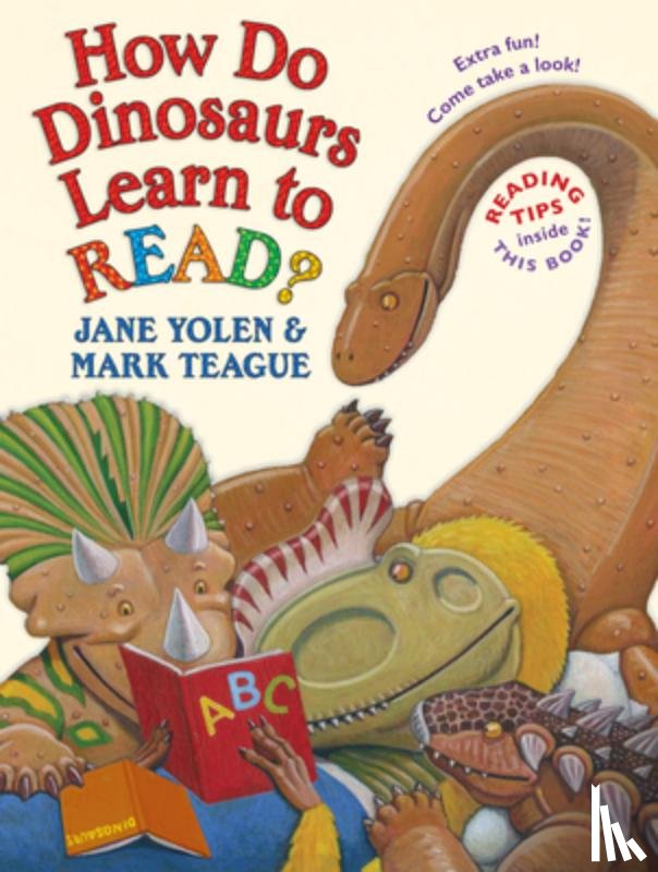 Jane Yolen, Mark Teague - How Do Dinosaurs Learn to Read?