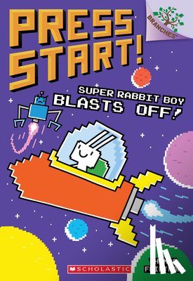 Flintham, Thomas - Super Rabbit Boy Blasts Off!: A Branches Book (Press Start! #5)