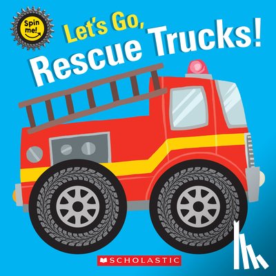 Scholastic - Let's Go, Rescue Trucks!