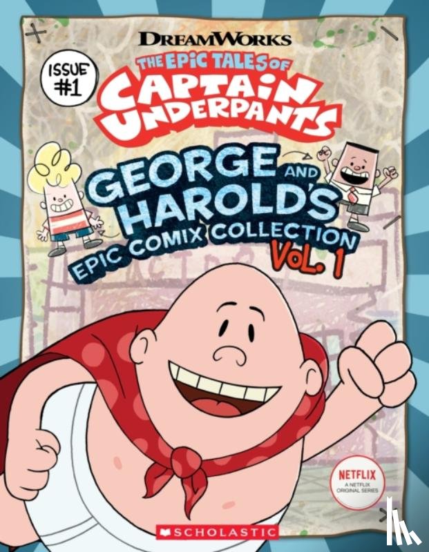 Rusu, Meredith - The Epic Tales of Captain Underpants: George and Harold's Epic Comix Collection