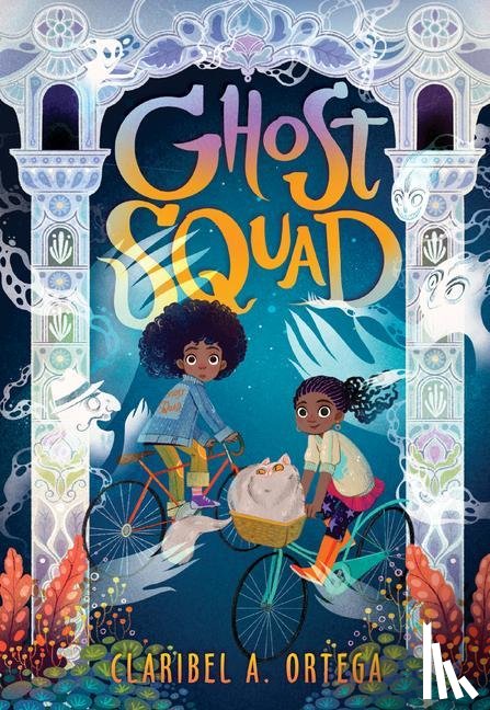 Ortega, Claribel A. - Ghost Squad
