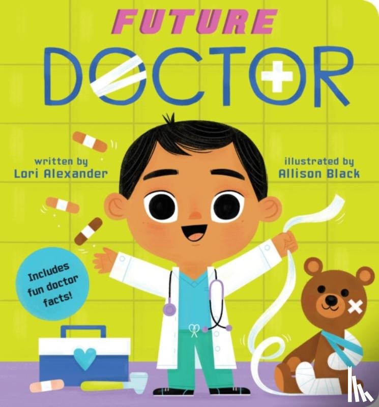 Alexander, Lori - Future Doctor (Future Baby Board Books)