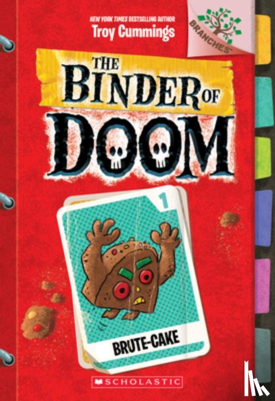 Cummings, Troy - Brute-Cake: A Branches Book (The Binder of Doom #1)