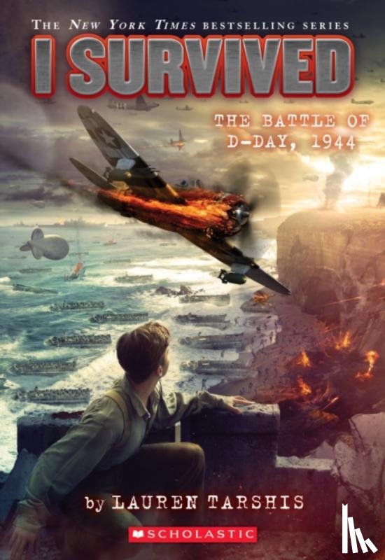 Tarshis, Lauren - I Survived the Battle of D-Day, 1944 (I Survived #18)