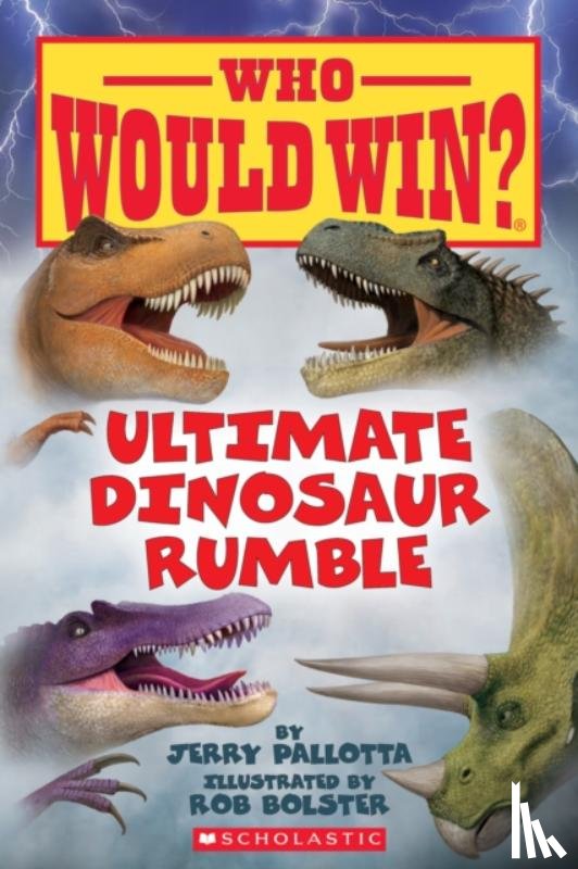 Pallotta, Jerry - Ultimate Dinosaur Rumble (Who Would Win?)