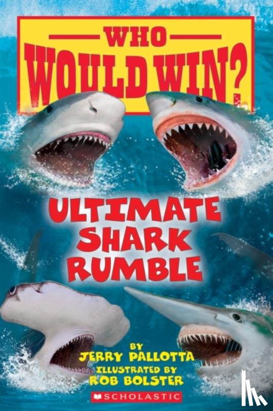 Pallotta, Jerry - Ultimate Shark Rumble (Who Would Win?)