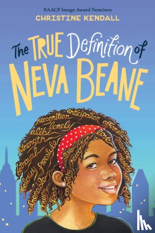 Kendall, Christine - The True Definition of Neva Beane
