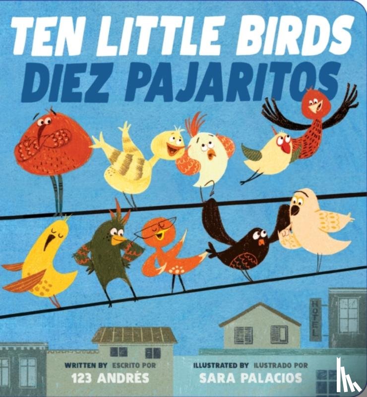 Palacios, Sara - Ten Little Birds / Diez Pajaritos (Scholastic Bilingual)