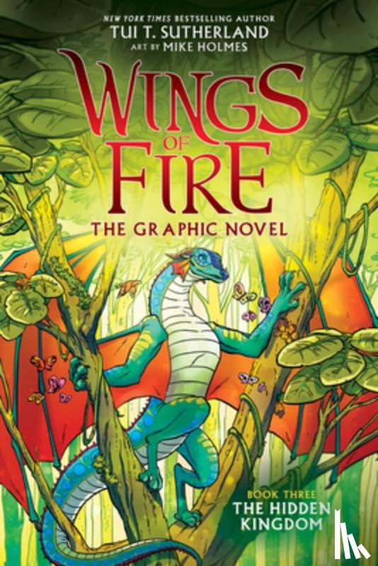 Sutherland, Tui T. - Wings of Fire: The Hidden Kingdom: A Graphic Novel (Wings of Fire Graphic Novel #3)