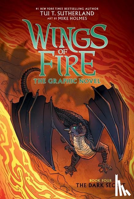Sutherland, Tui T. - The Dark Secret (Wings of Fire Graphic Novel #4): A Graphix Book