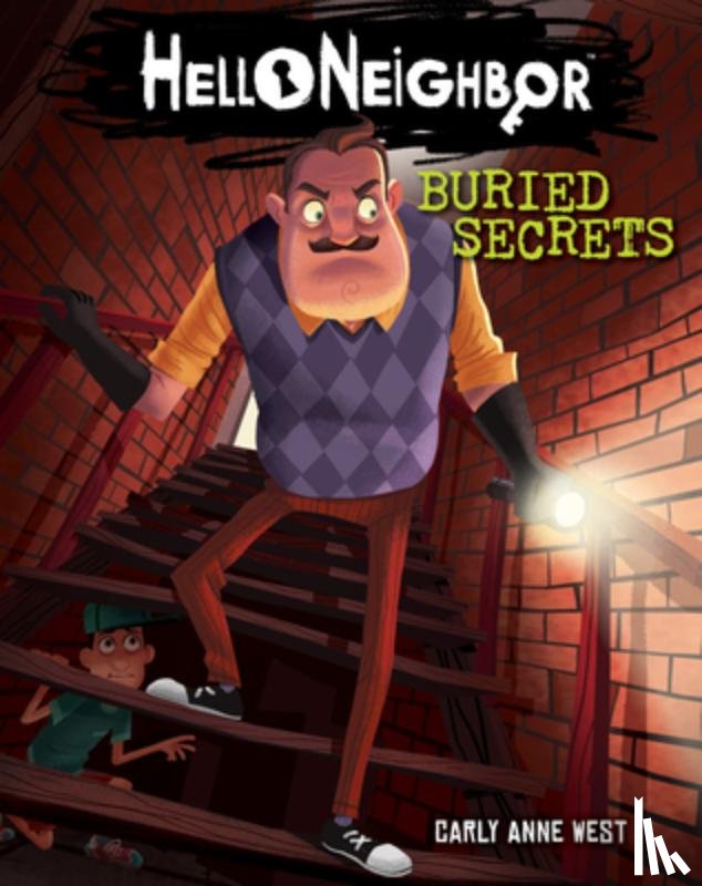 West, Carly Anne - Buried Secrets (Hello Neighbor, Book 3)