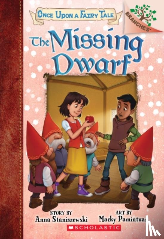 Staniszewski, Anna - The Missing Dwarf: A Branches Book (Once Upon a Fairy Tale #3)