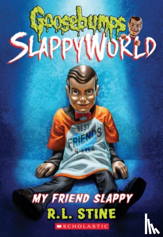Stine, R. L. - My Friend Slappy (Goosebumps SlappyWorld #12)