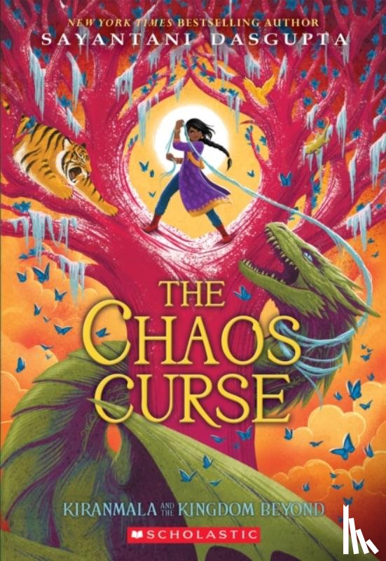 DasGupta, Sayantani - The Chaos Curse (Kiranmala and the Kingdom Beyond #3)