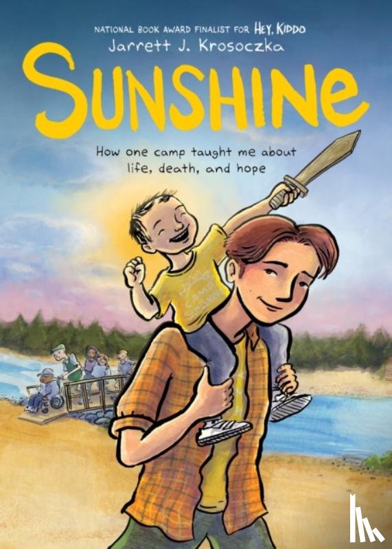 Krosoczka, Jarrett J. - Sunshine: A Graphic Novel
