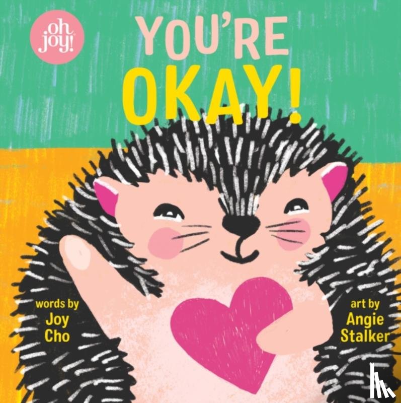 Cho, Joy - You're Okay!