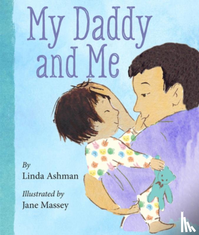 Ashman, Linda - My Daddy and Me