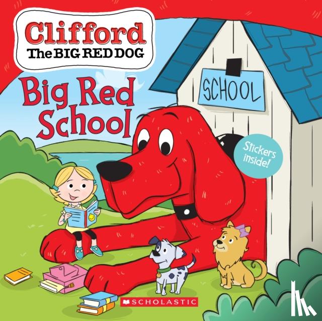 Rusu, Meredith - Big Red School (Clifford the Big Red Dog Storybook)