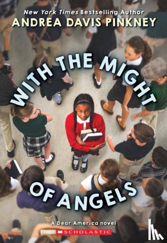 Pinkney, Andrea Davis - With the Might of Angels (Dear America)