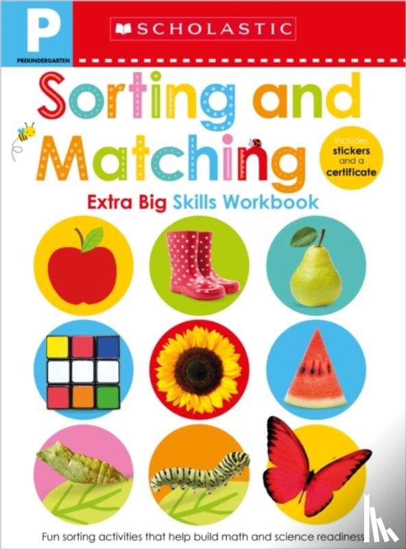 Scholastic Early Learners - Sorting and Matching Pre-K Workbook: Scholastic Early Learners (Extra Big Skills Workbook)