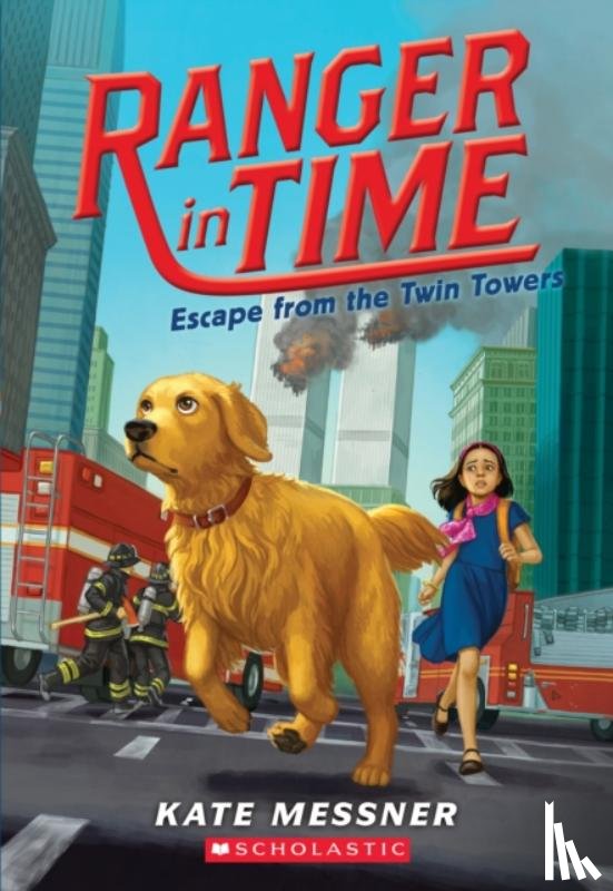 Messner, Kate - Escape from the Twin Towers (Ranger in Time #11)
