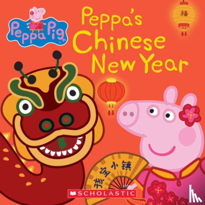  - PEPPAS CHINESE NEW YEAR (PEPPA