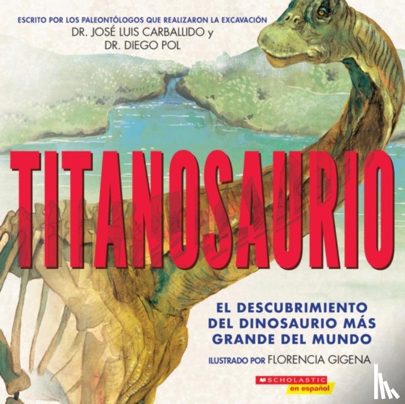 Pol, Diego, Carballido, Jose Luis - Titanosaurio (Titanosaur)