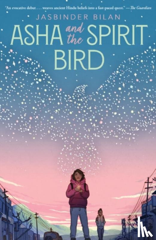 Bilan, Jasbinder - Asha and the Spirit Bird