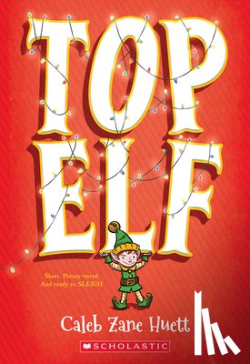 Huett, Caleb - Top Elf