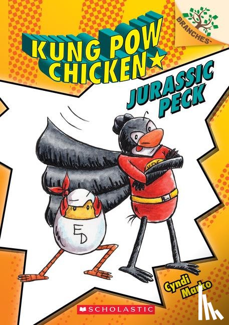 Marko, Cyndi - Jurassic Peck: A Branches Book (Kung Pow Chicken #5)