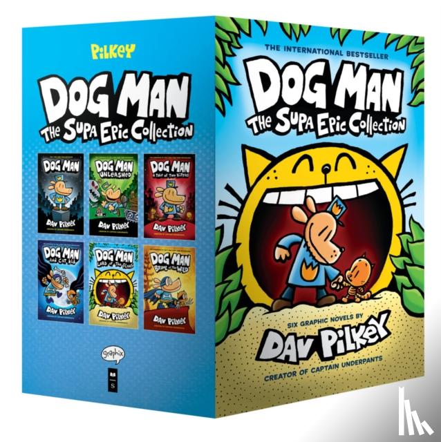 Pilkey, Dav - Dog Man 1-6: The Supa Epic Collection: From the Creator of Captain Underpants
