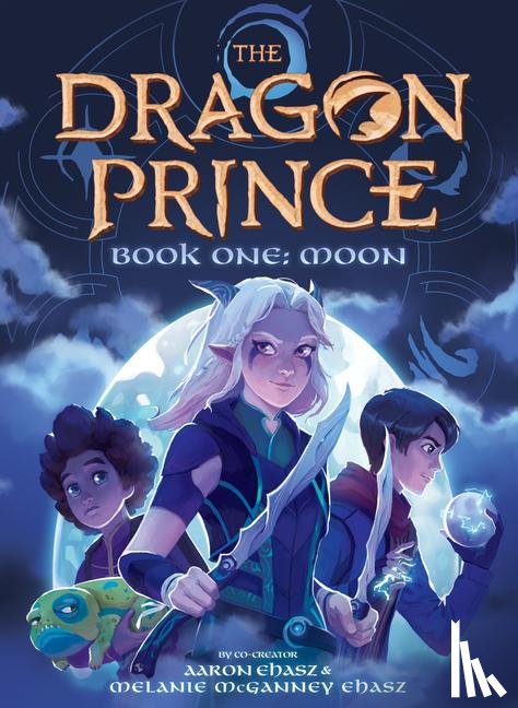 Ehasz, Aaron - Moon (The Dragon Prince Novel #1)