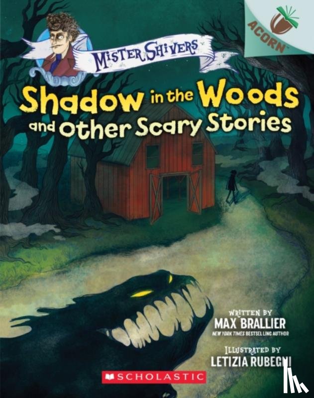 Brallier, Max - Shadow in the Woods and Other Scary Stories