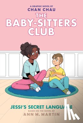 Chau, Chan - Jessi's Secret Language: A Graphic Novel (the Baby-Sitters Club #12)
