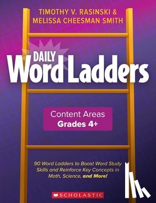 Rasinski, Timothy V. - Daily Word Ladders Content Areas, Grades 4-6