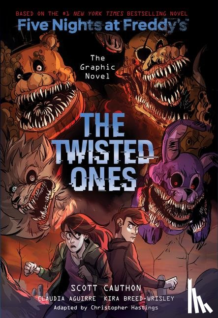 Breed-Wrisley, Kira, Cawthon, Scott - The Twisted Ones (Five Nights at Freddy's Graphic Novel 2)