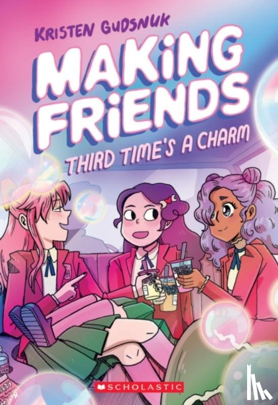 Gudsnuk, Kristen - Making Friends: Third Time's the Charm: A Graphic Novel (Making Friends #3)